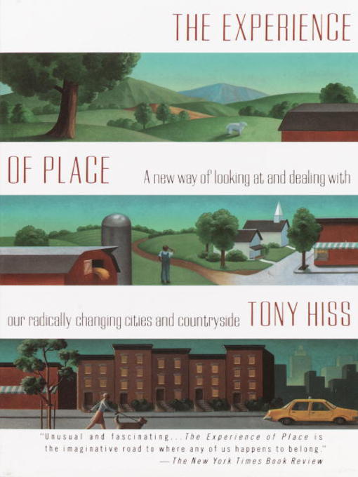 Title details for The Experience of Place by Tony Hiss - Available